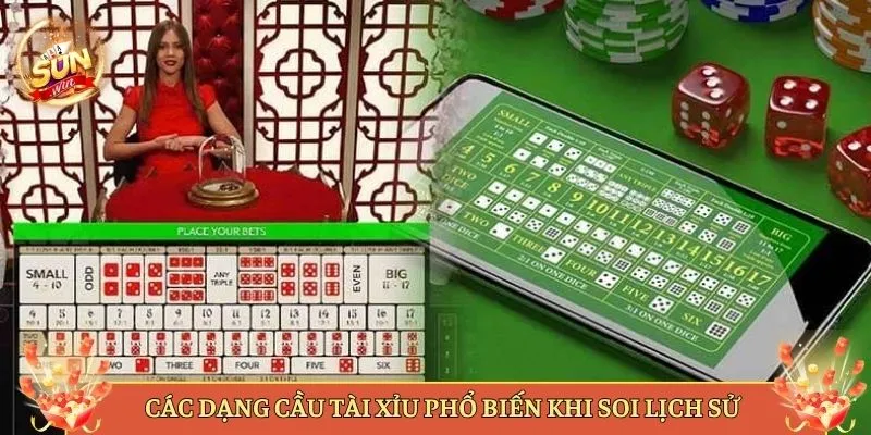 Các Dạng Cầu Tài Xỉu Phổ Biến Khi Soi Lịch Sử